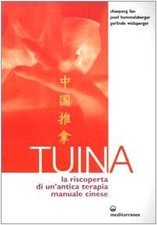 Tuina. La riscoperta di