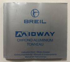 BREIL MIDWAY CHRONO ALUMINIUM TONNEAU INSTRUCTION BOOK