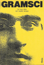GRAMSCI LE SUE IDEE NEL NOSTRO TEMPO LIBRO EDIZ ITA L'UNITA' 1987 USED ML3 88498