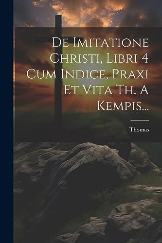 Kempis imitatione christi - imitatione,
