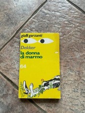 La donna di marmo Carl Dekker Gialli Garzanti libro romanzo book narrativa 