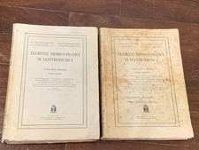 OLIVIERI, RAVELLI - ELEMENTI TEORICO-PRATICI DI ELETTROTECNICA - 1934