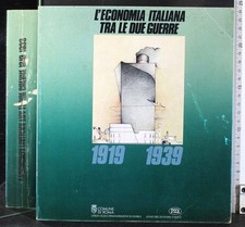 L'ECONOMIA ITALIANA TRA LE DUE