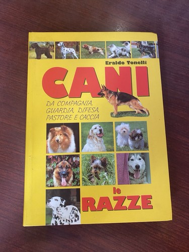 Cani razze eraldo tonelli - razze,