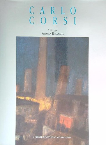 Carlo corsi bossaglia rossana - carlo,
