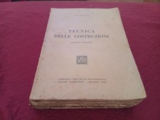 Tecnica Delle Costruzioni - Luigi Stabilini - Ed. Tamburini 1947