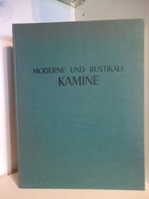 Moderne und rustikale Kamine