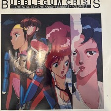 BubbleGum Crisis The Story If