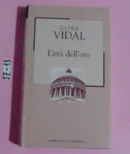 LIBRO GORE VIDAL L'ETA'
