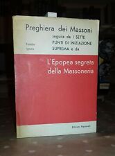 Fratello Ignoto L'Epopea segreta della Massoneria Edizioni Nazionali 1961