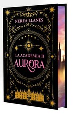 LIBRO LA ACADEMIA 2. AURORA