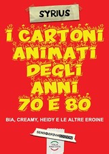 I cartoni animati degli anni
