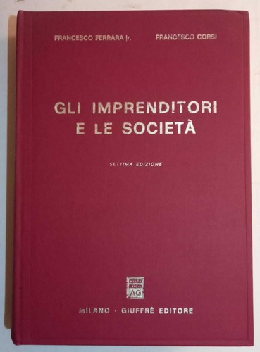 Gli imprenditori società - imprenditori, le