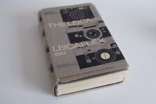 The Leica & Leicaflex Way