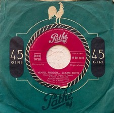 NARCISO PARIGI - Vento, Pioggia... Scarpe Rotte   7" Pathé 1960 SANREMO