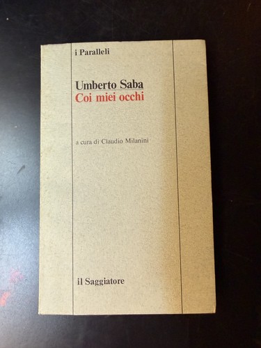 Umberto saba coi - –, miei