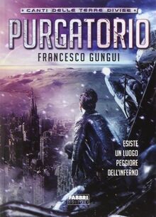 Purgatorio canti delle - purgatorio., terre