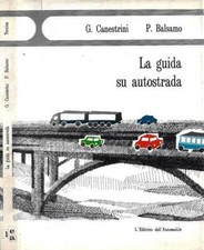 Guida autostrada g - su, .