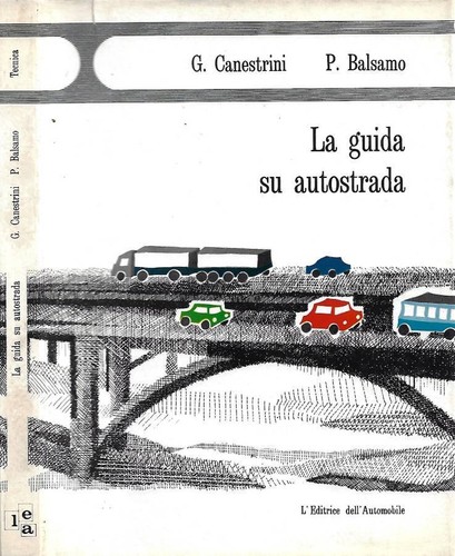 Guida autostrada g - la,