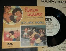 PROMO . FORZA SUGAR / HERE COME . ROCKING HORSE PROVINI ORIGINALI SIGLA 45 GIRI