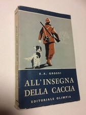  ALL' INSEGNA DELLA CACCIA