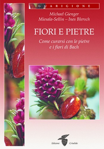 Fiori pietre come - e, curarsi