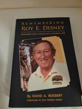 Remembering Roy E. Disney