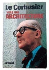 Corbusier vers une - le,