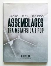 Lucio Del Pezzo Assemblages