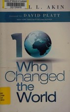 Ten Who Changed the World