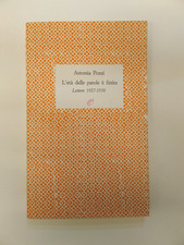 ANTONIA POZZI-L'ETA' DELLE PAROLE E' FINITO-ROSELLINA ARCHINTO-1989