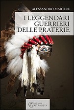 I leggendari guerrieri delle
