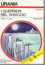 Urania 675 - I guerrieri del