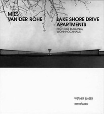 MIES VAN DER ROHE - LAKE SHORE