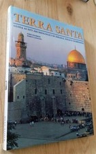 Terra Santa. Guida Ai Siti