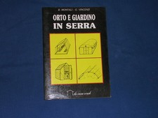 Montali e Vincenzi Orto e giardino in serra La Casa Verde