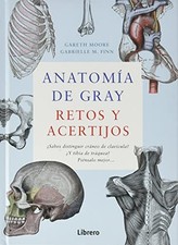 ANATOMIA DE GRAY: RETOS Y