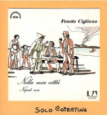 SOLO COPERTINA - 7" - FAUSTO