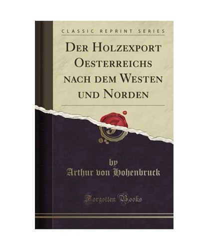 Der holzexport oesterreichs - der,