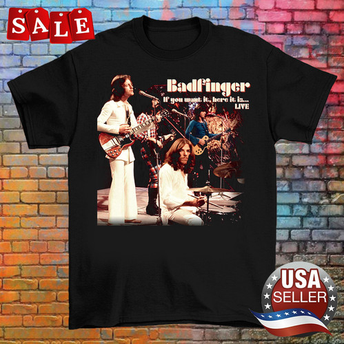 Badfinger band you want it - if,