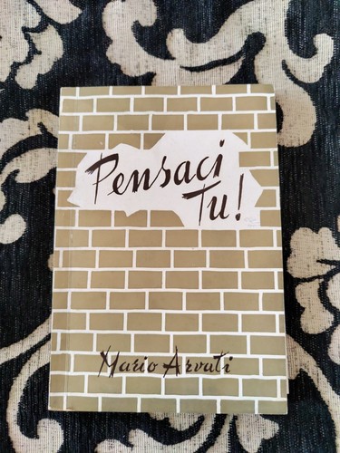 Pensaci mario arvati - pensaci,