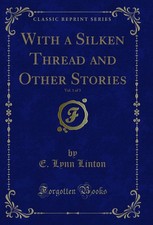 With a Silken Thread and Other