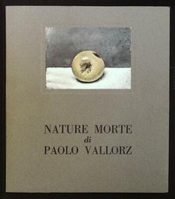 Vallorz Paolo Nature morte