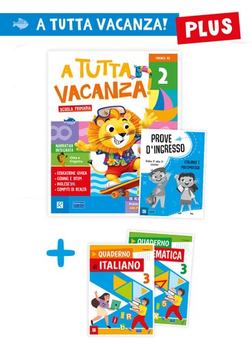 Tutta vacanza plus per la - a,