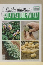 guida illustrata vita campagna fattoria produzione coltivazione patata tuberi