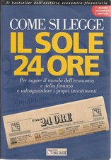 COME SI LEGGE IL SOLE 24 ORE