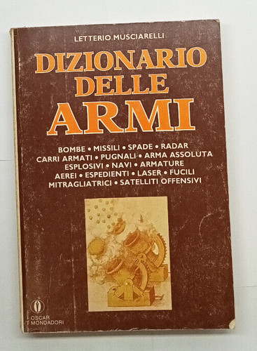 Dizionario delle armi - dizionario,