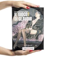 Milo Manara Il Gioco di Claudia Signed Deluxe Numbered Edition Sextoys Opera