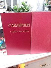 Libro Carabinieri La Storia Dell'arma 1814 Prima Edizione 21 Marzo 1960