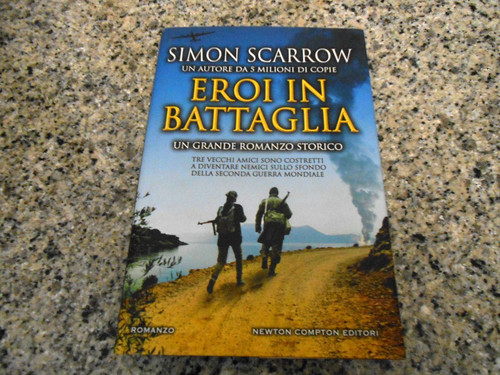 Simon scarrow eroi in - scarrow,